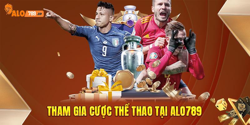 Tham gia cược thể thao tại ALO789